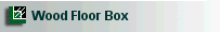 Wood Floor Box